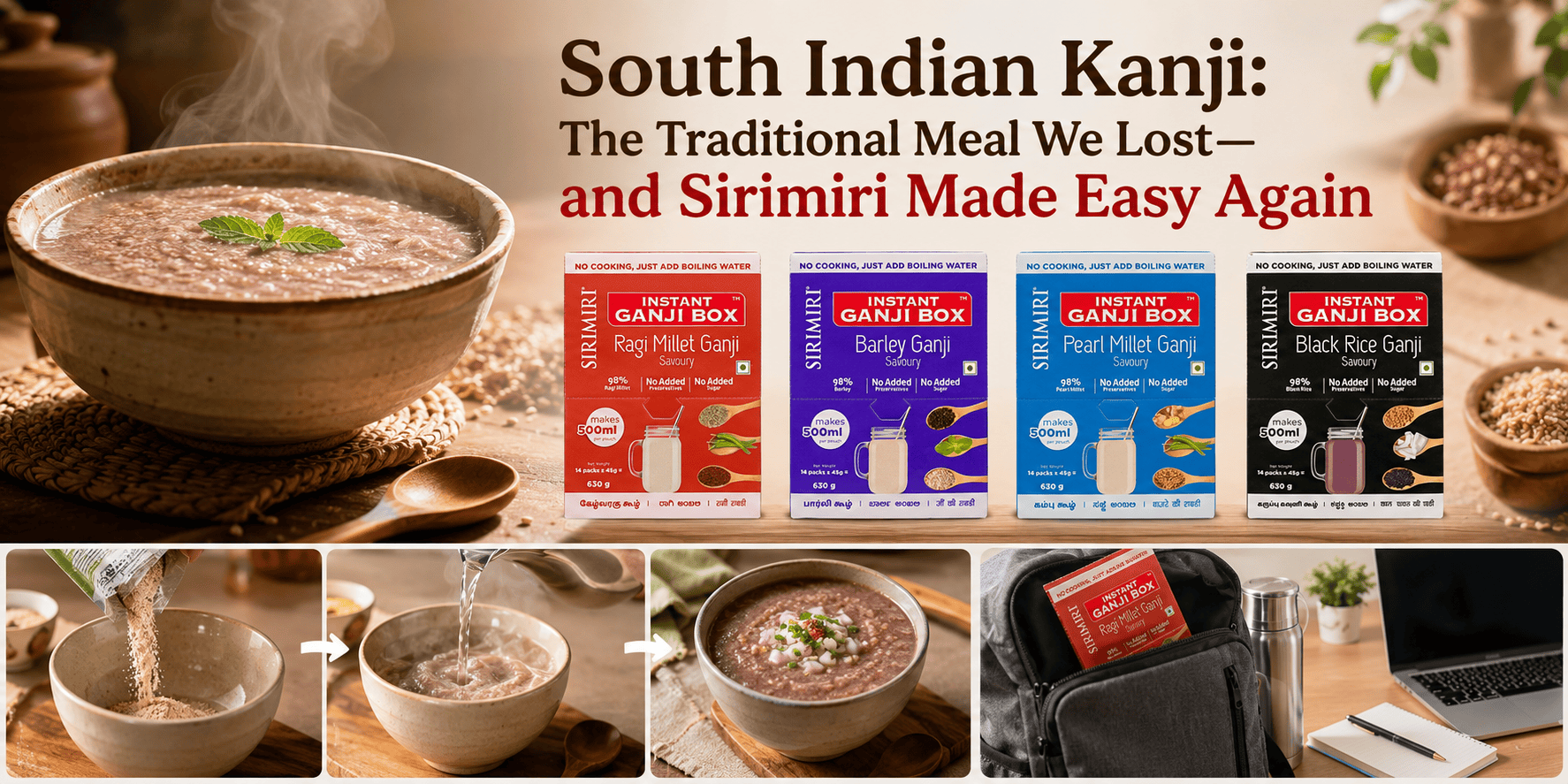 South Indian Kanji: The Traditional Meal We Lost and Sirimiri Made Easy Again